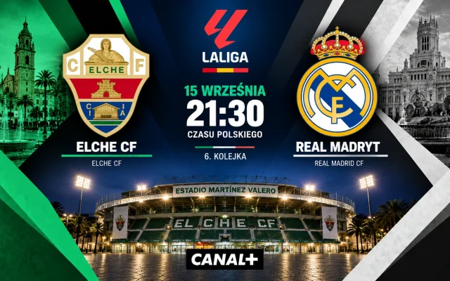 Elche – Real Madryt: gdzie oglądać online mecz La Ligi