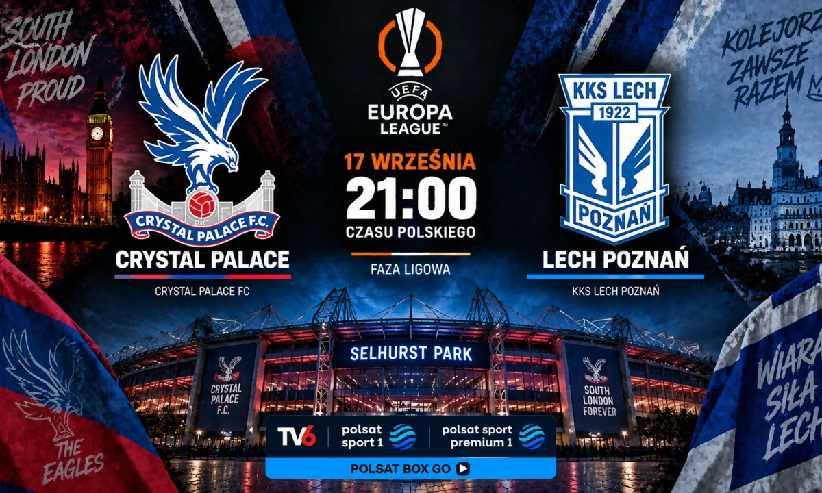 Crystal Palace — Lech: gdzie oglądać online mecz Ligi Europy